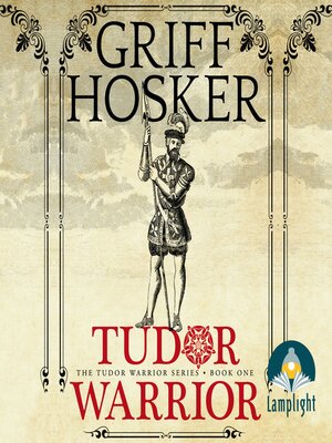 cover image of Tudor Warrior